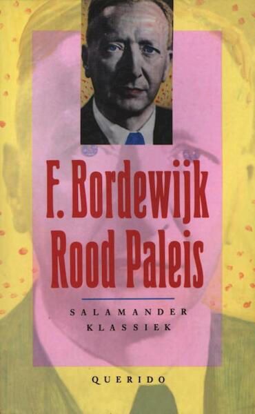 Rood paleis - F. Bordewijk (ISBN 9789038895451)