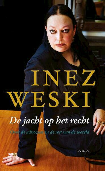 De jacht op het recht - Inez Weski (ISBN 9789021455136)
