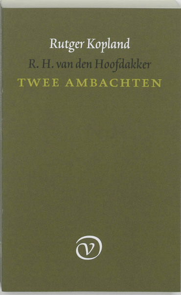 Twee ambachten - Rutger Kopland, R.H. van den Hoofdakker (ISBN 9789028209886)