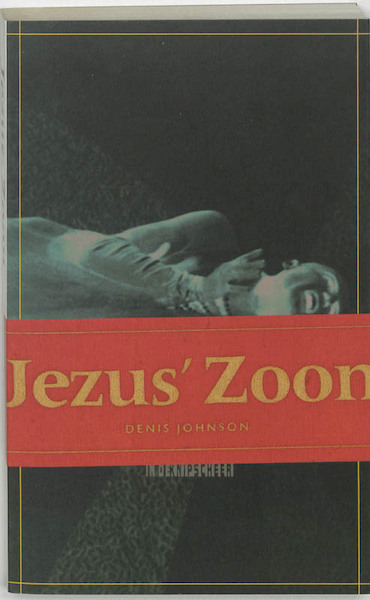 Jezus' zoon - Denis Johnson (ISBN 9789062654079)