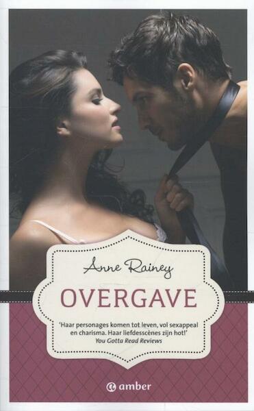 Overgave - Anne Rainey (ISBN 9789400503175)