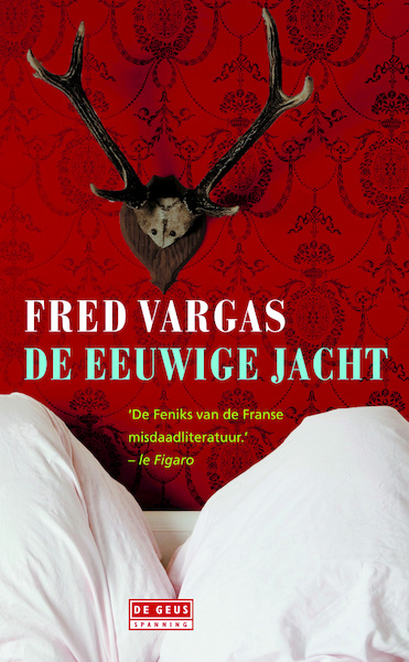 De eeuwige jacht - Fred Vargas (ISBN 9789044533576)