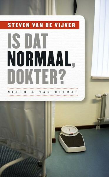 Is dat normaal, dokter? - Steven van de Vijver (ISBN 9789038893969)