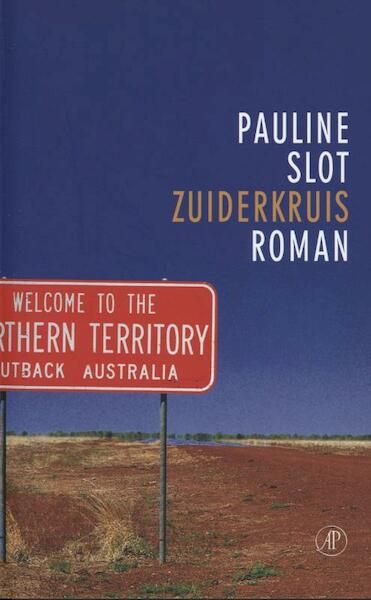 Zuiderkruis - Pauline Slot (ISBN 9789029582872)