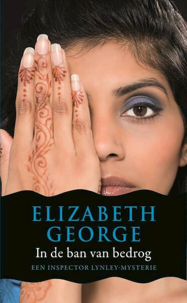 In de ban van bedrog - Elizabeth George (ISBN 9789400501348)