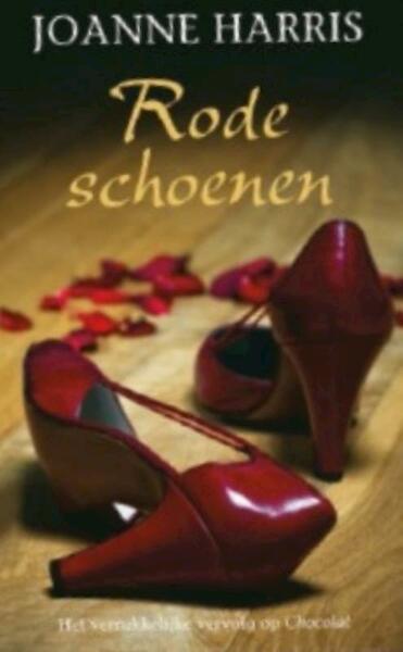 Rode schoenen - Joanne Harris (ISBN 9789032513511)
