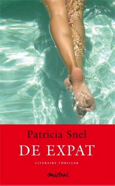 De expat - Patricia Snel (ISBN 9789048820139)