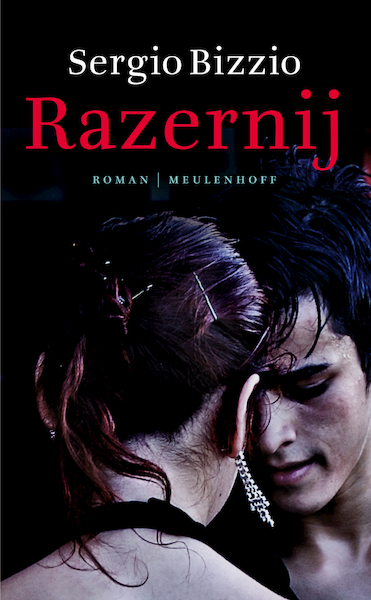 Razernij - Sergio Bizzio (ISBN 9789402301045)