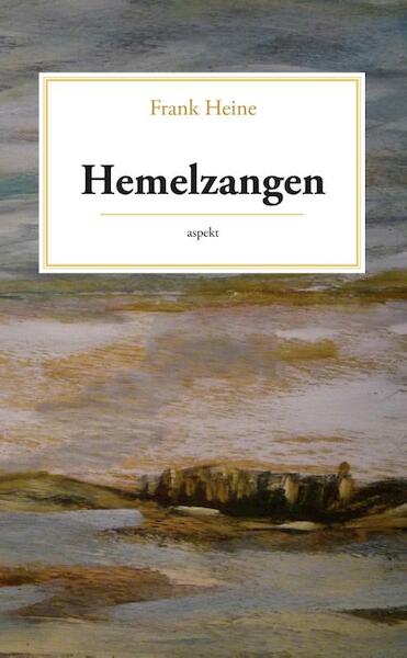Hemelzangen - Frank Heine (ISBN 9789461534675)