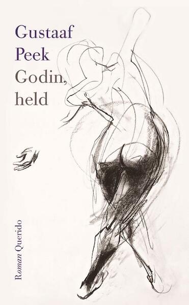Godin, held - Gustaaf Peek (ISBN 9789021456829)