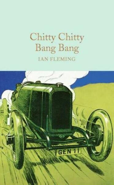 Chitty Chitty Bang Bang - Ian Fleming (ISBN 9781909621442)
