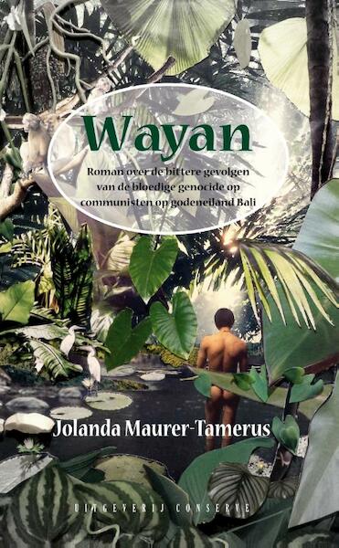 Wayan - Jolanda Maurer-Tamerus (ISBN 9789054294641)