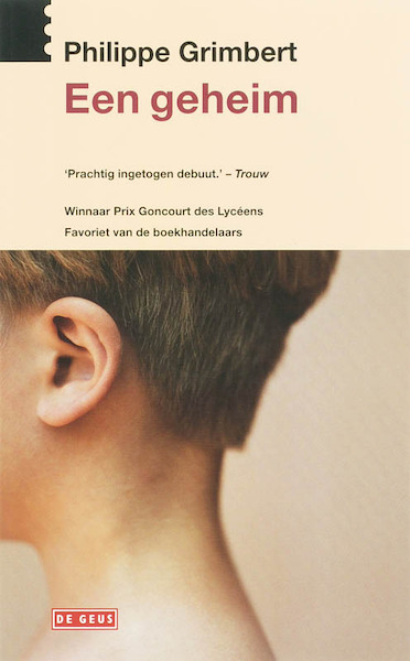 Een geheim - Philippe Grimbert (ISBN 9789044510935)