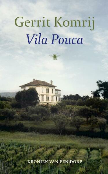 Vila Pouca - Gerrit Komrij (ISBN 9789023479734)