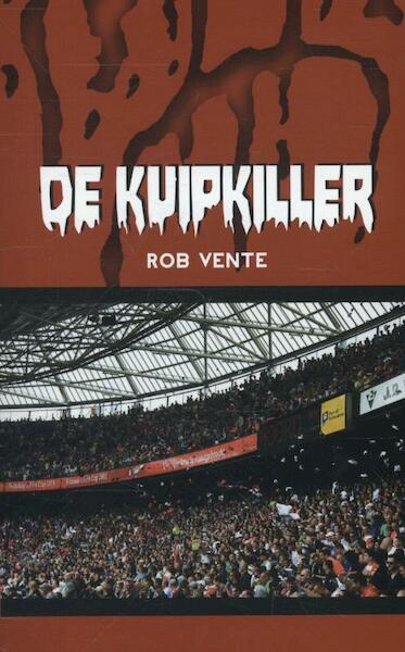 De kuipkiller - Rob Vente (ISBN 9789491354298)