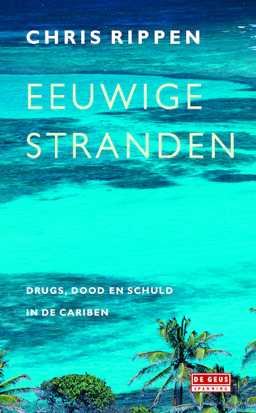 Eeuwige stranden - Chris Rippen (ISBN 9789044527230)