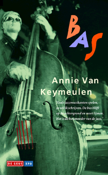 Bas - Annie van Keymeulen (ISBN 9789044534320)