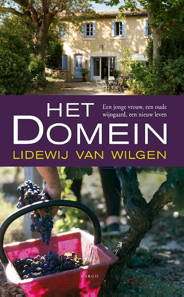 Het domein - Lidewij van Wilgen (ISBN 9789023493426)