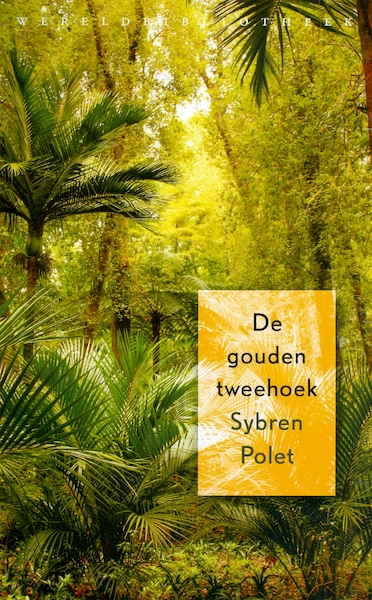De gouden tweehoek - Sybren Polet (ISBN 9789028423923)