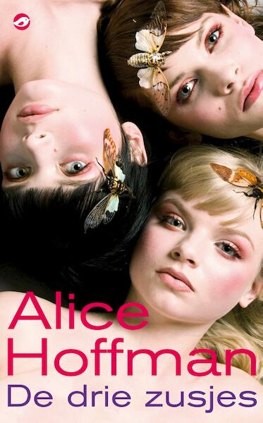 De drie zusjes - Alice Hoffman (ISBN 9789044961706)