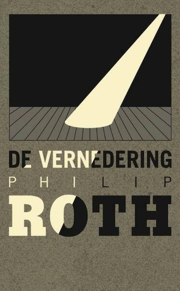 Vernedering - Philip Roth (ISBN 9789023468578)