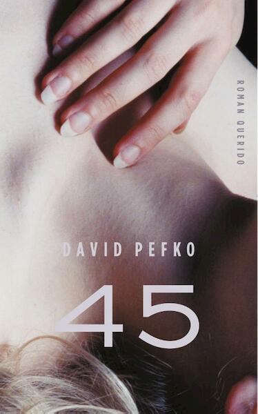 45 - David Pefko (ISBN 9789021447902)
