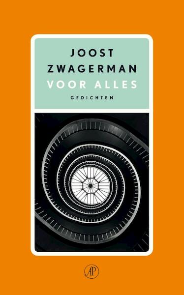 Voor alles - Joost Zwagerman (ISBN 9789029588812)
