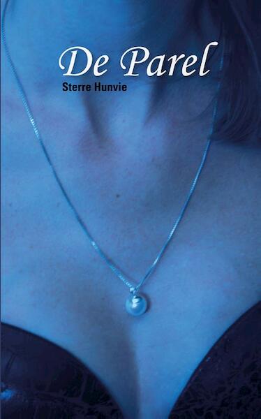 De parel - Sterre Hunvie (ISBN 9789460081996)