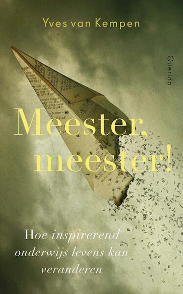 Meester, meester ! - Yves van Kempen (ISBN 9789021458977)