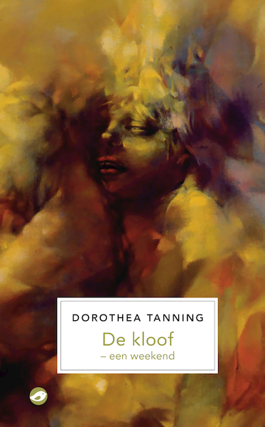 De kloof - Dorothea Tanning (ISBN 9789493081253)