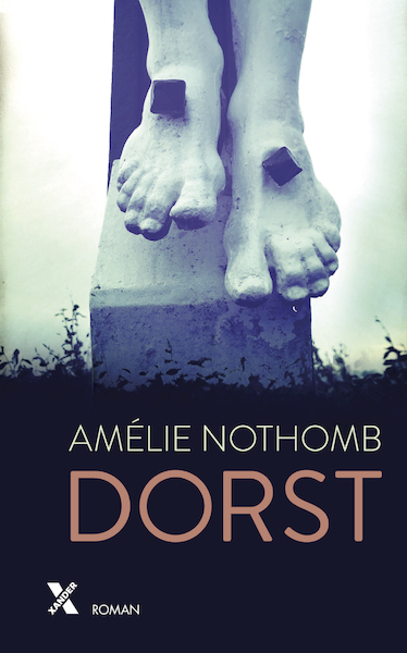 Dorst - Amélie Nothomb (ISBN 9789401612326)