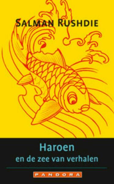 Haroen en de zee van verhalen - Salman Rushdie (ISBN 9789025448608)