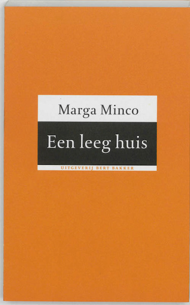 Een leeg huis - M. Minco (ISBN 9789035126787)
