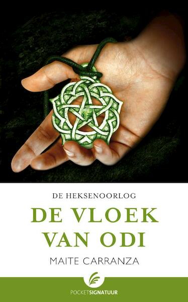 De heksenoorlog / 3 De vloek van Odi - Maite Carranza (ISBN 9789044966121)