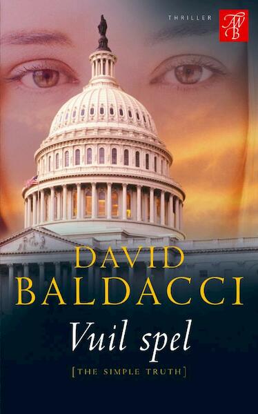 Vuil spel - David Baldacci (ISBN 9789044961614)