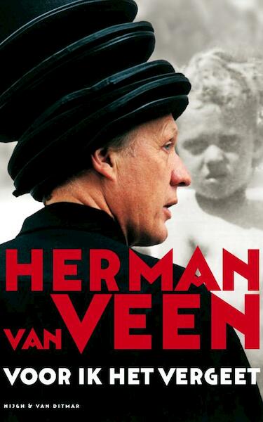 Voor ik het vergeet - Herman van Veen (ISBN 9789038894744)