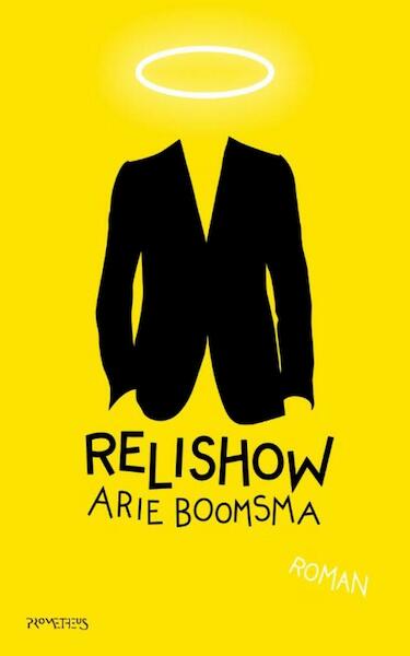 Relishow - Arie Boomsma (ISBN 9789044618402)