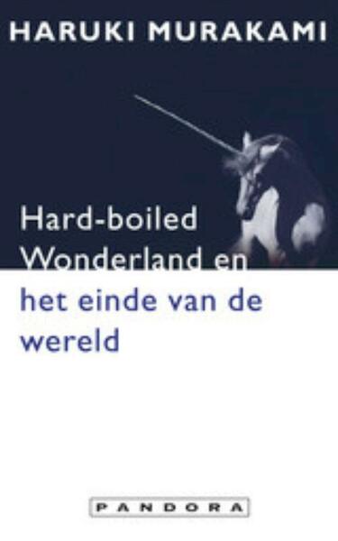 Hard-boiled wonderland en het einde van de wereld - Haruki Murakami (ISBN 9789046701027)