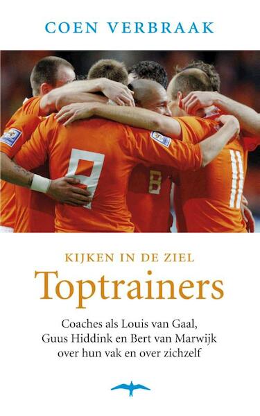 Kijken in de ziel, toptrainers - Coen Verbraak (ISBN 9789400403826)