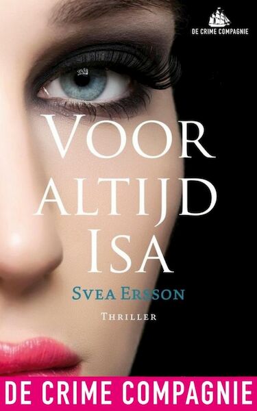 Voor altijd Isa - Svea Ersson (ISBN 9789461090430)