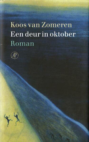Een deur in oktober - Koos van Zomeren (ISBN 9789029585507)