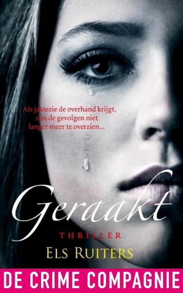 Geraakt - Els Ruiters (ISBN 9789461090560)
