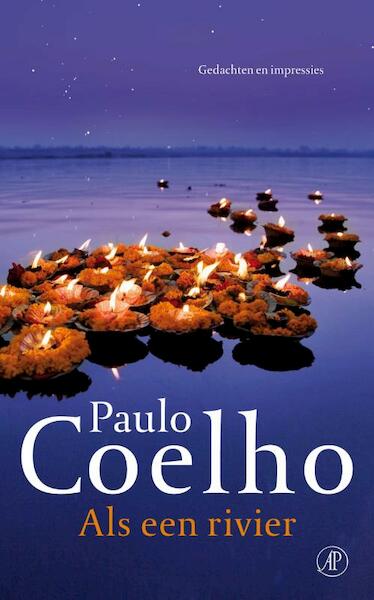 Als een rivier - Paulo Coelho (ISBN 9789029585033)