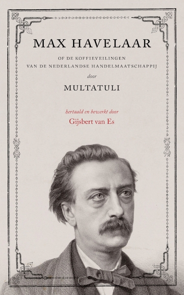 Max Havelaar - Multatuli (ISBN 9789046813560)