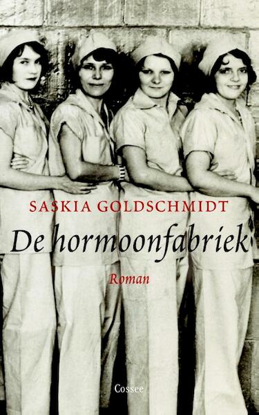 De hormoonfabriek - Saskia Goldschmidt (ISBN 9789059363694)