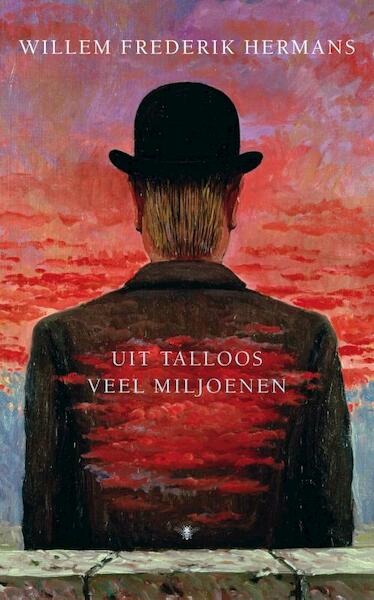 Uit talloos veel miljoenen - Willem Frederik Hermans (ISBN 9789023418160)