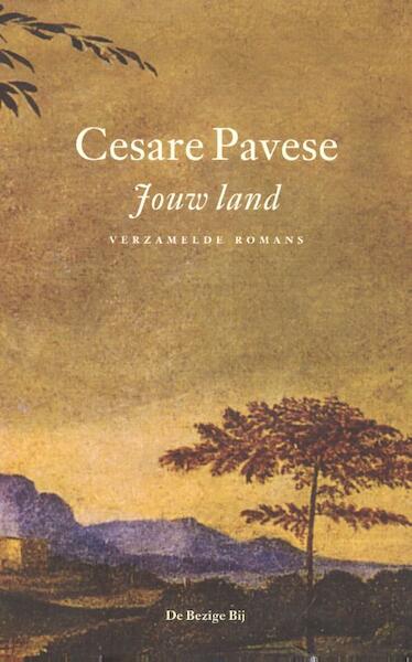 Jouw land - Cesare Pavese (ISBN 9789023462422)