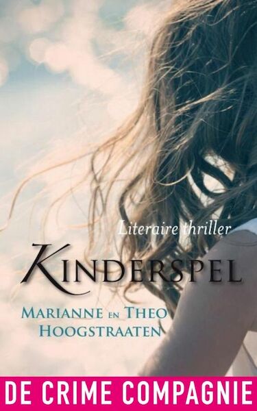 Kinderspel - Marianne Hoogstraaten, Theo Hoogstraaten (ISBN 9789461090676)