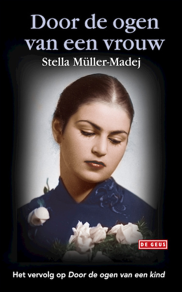 Door de ogen van een vrouw - Stella Muller-Madej (ISBN 9789044526530)