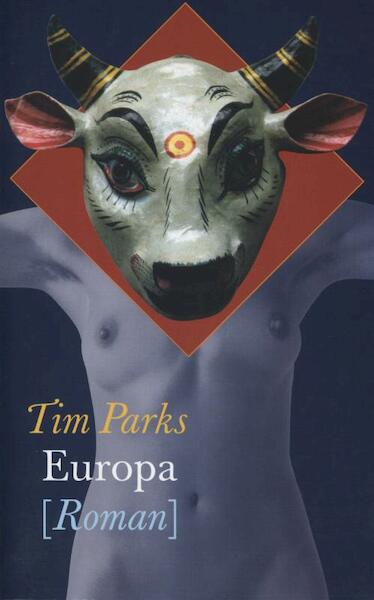 Europa - Tim Parks (ISBN 9789029586924)